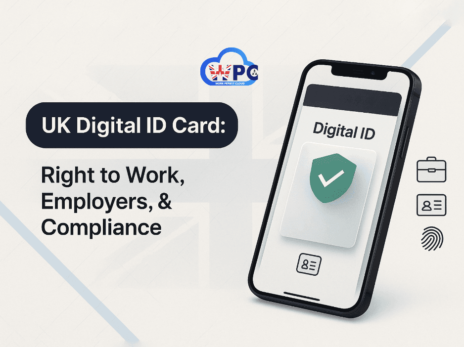 UK Digital ID Card: What It Means for Employers, Migrants, and Right to Work Checks