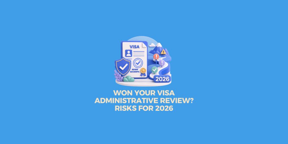 Winning a UK Visa Administrative Review: Why It Is Not the Finish Line in 2026