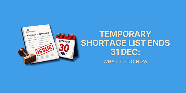 Temporary Shortage List Ends 31 Dec: What to Do Now – 3D certificate of sponsorship with ISSUE stamp and 30 DEC calendar