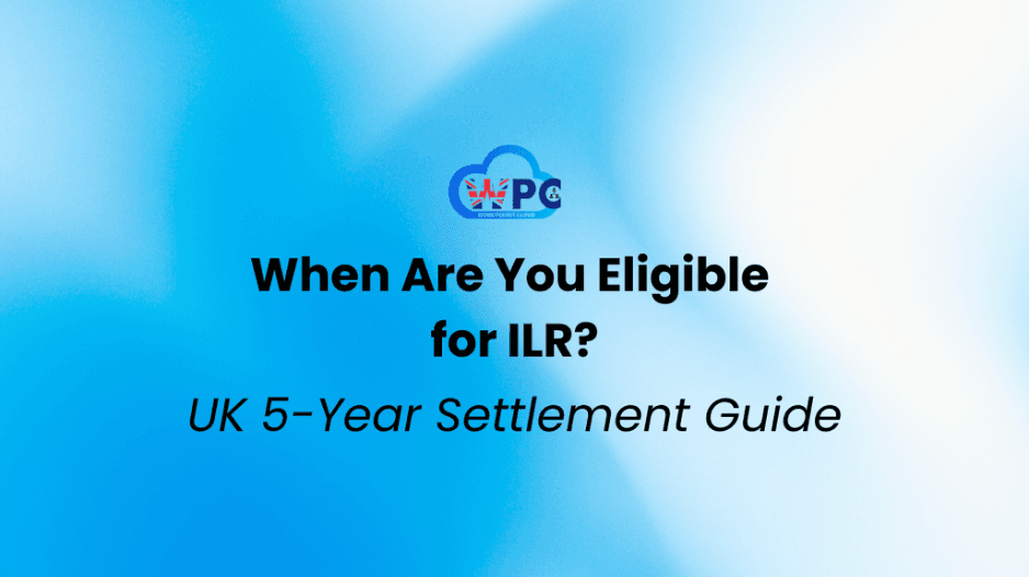 When Will You Be Eligible for ILR in the UK as a Skilled Worker? The 5-Year Settlement Window Explained