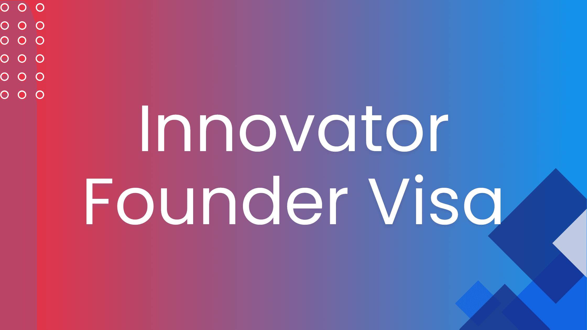 Innovator Founder Visa